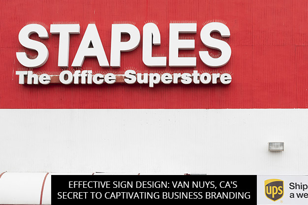 Effective Sign Design: Van Nuys, CA's Secret to Captivating Business Branding